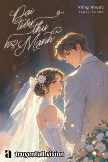 Đại Tiểu Thư Họ Mạnh - Võng Nhược