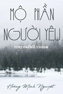 Mộ Phần Người Yêu - Hoàng Minh Nguyệt