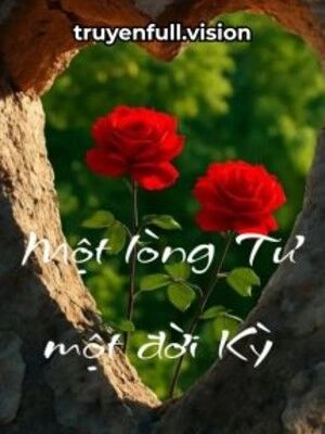 Một Lòng Tư Một Đời Kỳ