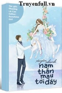 Nam Thần Mau Tới Đây