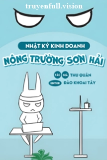 Nhật Ký Kinh Doanh Nông Trường Hải Sản