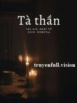 Tà Thần - Khát Vũ